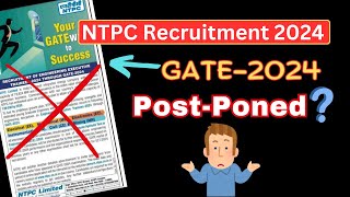 NTPC Recruitment 2024 𝐂𝐀𝐍𝐂𝐄𝐋𝐋𝐄𝐃❌  NTPC Recruitment GATE 2025 [upl. by Accebar248]