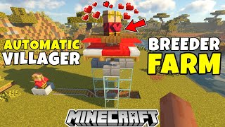 Minecraft AUTOMATIC Villager BREEDER Tutorial 120  Easy INFINITE Villagers Minecraft 119 amp 120 [upl. by Parnell]