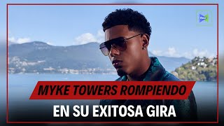 MYKE TOWERS ROMPIENDO EN SU EXITOSA GIRA [upl. by Saltzman]