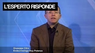 LEsperto Risponde Con Lendocrinologo Giuseppe Citro ASP Potenza [upl. by Kearney277]