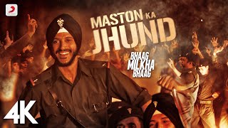 Maston Ka Jhund  Bhaag Milkha Bhaag  Farhan Akhtar Sonam Kapoor  Javed Bashir  4k [upl. by Ertha]