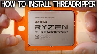 Threadripper CPU Installation Guide How Socket TR4 Works [upl. by Eceela]