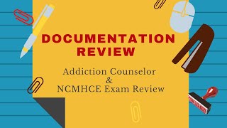 Ace the Addiction Counselor Exam With These Documentation Techniques [upl. by Adnahsar]