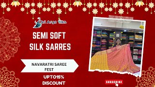 Semi Soft Silk Sarees  Navaratri Saree Fest 🎉  New Arrivals with Price amp Home Delivery [upl. by Eugenius155]