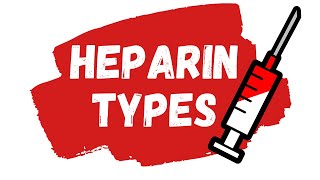 Heparin Types and HeparinInduced Thrombocytopenia EXPLAINED [upl. by Alexis]