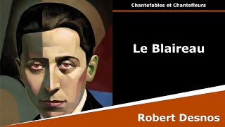 Le Blaireau  Chantefable  Robert Desnos [upl. by Oruntha]