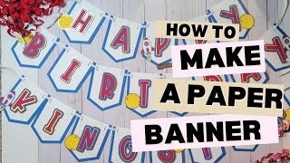 How to Make a Paper Banner [upl. by Libnah591]