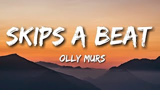 My Heart Skips a Beat  Olly Murs Lyrics [upl. by Innus]