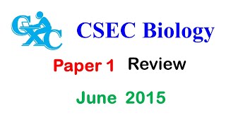 2015 CSEC Bio Paper 1 Good practice with important explanations [upl. by Garcon367]