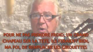 JOEL MAGNERON  quotLes girouettesquot Barjac Chansons de PArole 2015 [upl. by Eibo346]