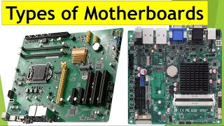 Types of Computer Motherboards explained Computer motherboard basics [upl. by Aseral]