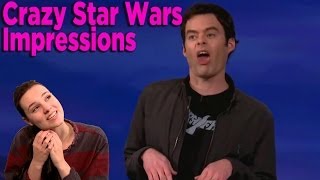 Bill Hader Does Amazingly Weird Star Wars Impressions [upl. by Lauritz]