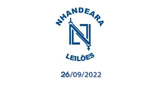 NHANDEARA LEILÕES AO VIVO  26092022 [upl. by Htebazile]