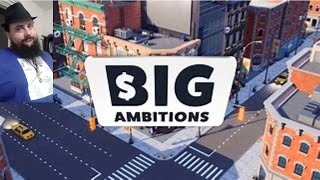 Mark Plays Big Ambitions Ep1 [upl. by Hermione]