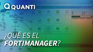 ¿Qué es el Fortimanager  Tu asistente virtual de ciberseguridad [upl. by Enimisaj16]