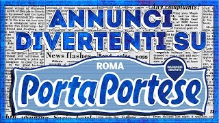 Annunci DIVERTENTI su PORTA PORTESE [upl. by Oflodor]