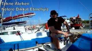 Tekne Alırken Nelere Dikkat Etmeliyiz [upl. by Orit141]