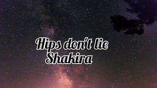 Hips dont lie lyrics video [upl. by Scarrow]