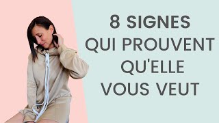 8 Signes qui Prouvent Quune FEMME est ATTIRÉE [upl. by Isbel]