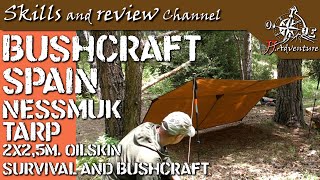 ✅ NESSMUK Tarp por Bushcraft Spain  Oilskin 2x25 Tarp REVIEW amp CONFIGURATIONS [upl. by Sharman92]