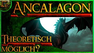 Ist Ancalagon der Schwarze theoretisch möglich [upl. by Gladys]