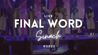 FINAL WORD  SINACH  Live Ministration with Lyrics [upl. by Chuck]