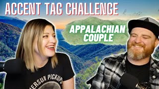 Appalachian Accent Tag Challenge PLUS phrases amp slang [upl. by Reisman]