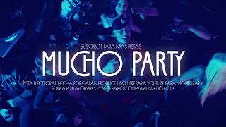 quotMucho partyquot  Base de Rapteibol  Base Electro Rap Estilo Nuco [upl. by Larrad]