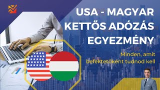 USA  Magyarország kettős adózás Öntsünk tiszta vizet a pohárba [upl. by Eioj]