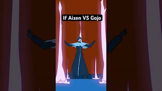 If Aizen Vs Gojo Who will win 💜 [upl. by Molohs]