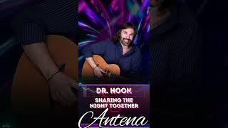 ANTENA LOVE quotDr Hook  Sharing The Night Togetherquot [upl. by Earahs]