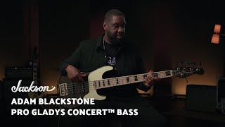 Adam Blackstone Introduces His Signature “Gladys” Pro Series Concert Bass  Jackson Guitars [upl. by Virendra]