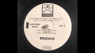 Narcotic Thrust – Safe From Harm 2002 [upl. by Rednave479]