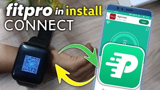 How to CONNECT FitPro Watch To Phone Install Fitpro App [upl. by Adala]