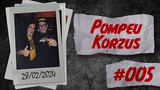 MARCELLO POMPEU  KORZUS  PAPO BORRATXO 005 [upl. by Yelsnit184]