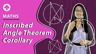 Inscribed Angle Theorem Corollary  Maths [upl. by Aldos]