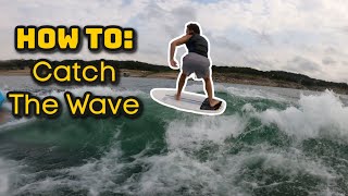 How To Stay In The WaveWakeSurfing Tutorial [upl. by Fondea]