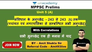 Panchyat and Nagarpalika Articles  243243ZG  With Correlations  Prelims  Amit Shukla Unacademy [upl. by Aphrodite498]