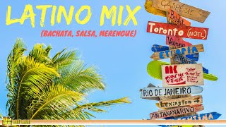 Latino Mix Bachata Salsa Merengue [upl. by Yennek]