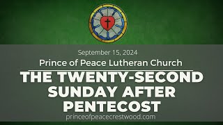 Divine Service for The TwentySecond Sunday After Pentecost [upl. by Kenelm]