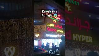 Kuwait city night kuwaitcity maliya kuwait haraj salmiya oldsouk farwaniya hawally fahahel [upl. by Nnyletak405]