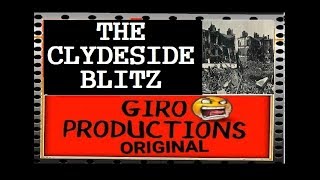 Glasgows clydeside blitz [upl. by Aicilihp]