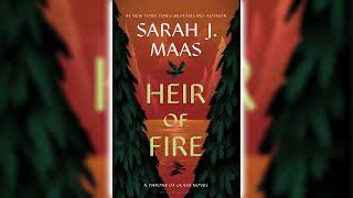 Heir of Fire by Sarah J Maas Part 1 Throne of Glass 3  Top Novels [upl. by Naimaj]