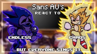 Sans AU’s React To FRIDAY NIGHT FUNKIN Endless amp Chaos but everyone sings it  Gacha Club  Lazy [upl. by Sateia741]