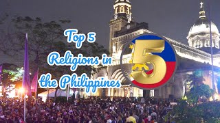 Top 5 Religions in the Philippines [upl. by Neryt902]