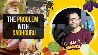 The Problem with Sadhguru [upl. by Hey]