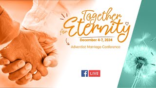 Adventist Marriage Conference  Together for Eternity  December 4  7 2024 in Durban [upl. by Brockwell]