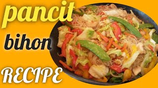 PANCIT BIHON RECIPE  MY OWN VERSION [upl. by Eilama]