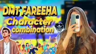 DMT Fareeha ka character combination [upl. by Aikemat]