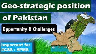 Pakistans Geostrategic position Opportunity amp Challenges  MaTurE Minds Pakistan [upl. by Rabka]